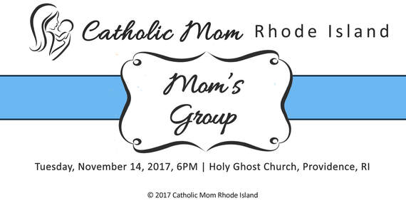 Catholic Mom Rhode Island- Mom Group- Holy Ghost Church Providence, RI